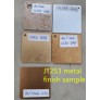 METAL FINISH OPTIONS